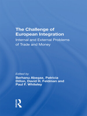 cover image of The Challenge of European Integration